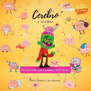 Lee más sobre el artículo 33.El cerebro y los idiomas
