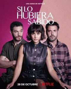 Lee más sobre el artículo Miniserie «Si lo hubiera sabido»