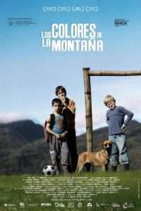 Lee más sobre el artículo Película «Los colores de la montaña» – Colombia