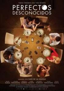 Lee más sobre el artículo Película «Perfectos desconocidos»- España