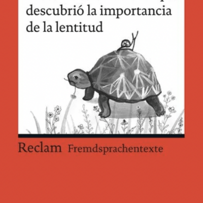 Libro «Historia de un caracol que descubrió la importancia de la lentitud» (B1) – Luis Sepúlveda