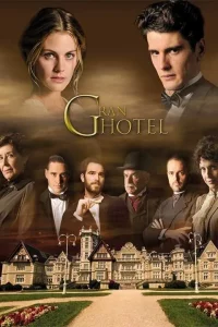 Lee más sobre el artículo Serie «Gran hotel»