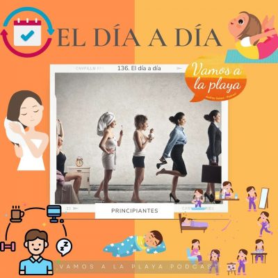 136. El día a día