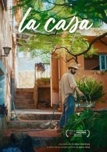 Lee más sobre el artículo Película «La Casa» – España -2024