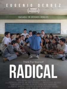 Lee más sobre el artículo Película «Radical » – México -2023