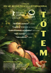 Lee más sobre el artículo Película «Tótem» – México -2023