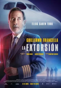 Lee más sobre el artículo Película «La extorsión » – Argentina -2023