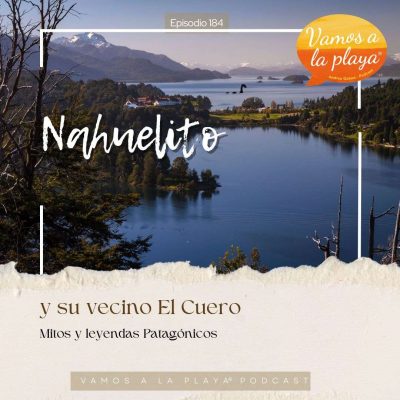184. Nahuelito y su vecino El Cuero