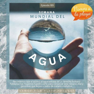189. Semana del agua🚰