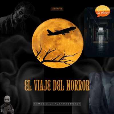 198.🎃 El viaje del horror
