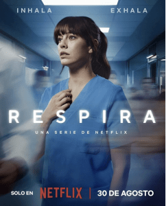 Lee más sobre el artículo Serie «Respira» España – 2025