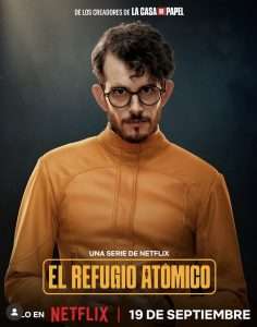 Lee más sobre el artículo Serie «El refugio atómico» España – Septiembre 2025