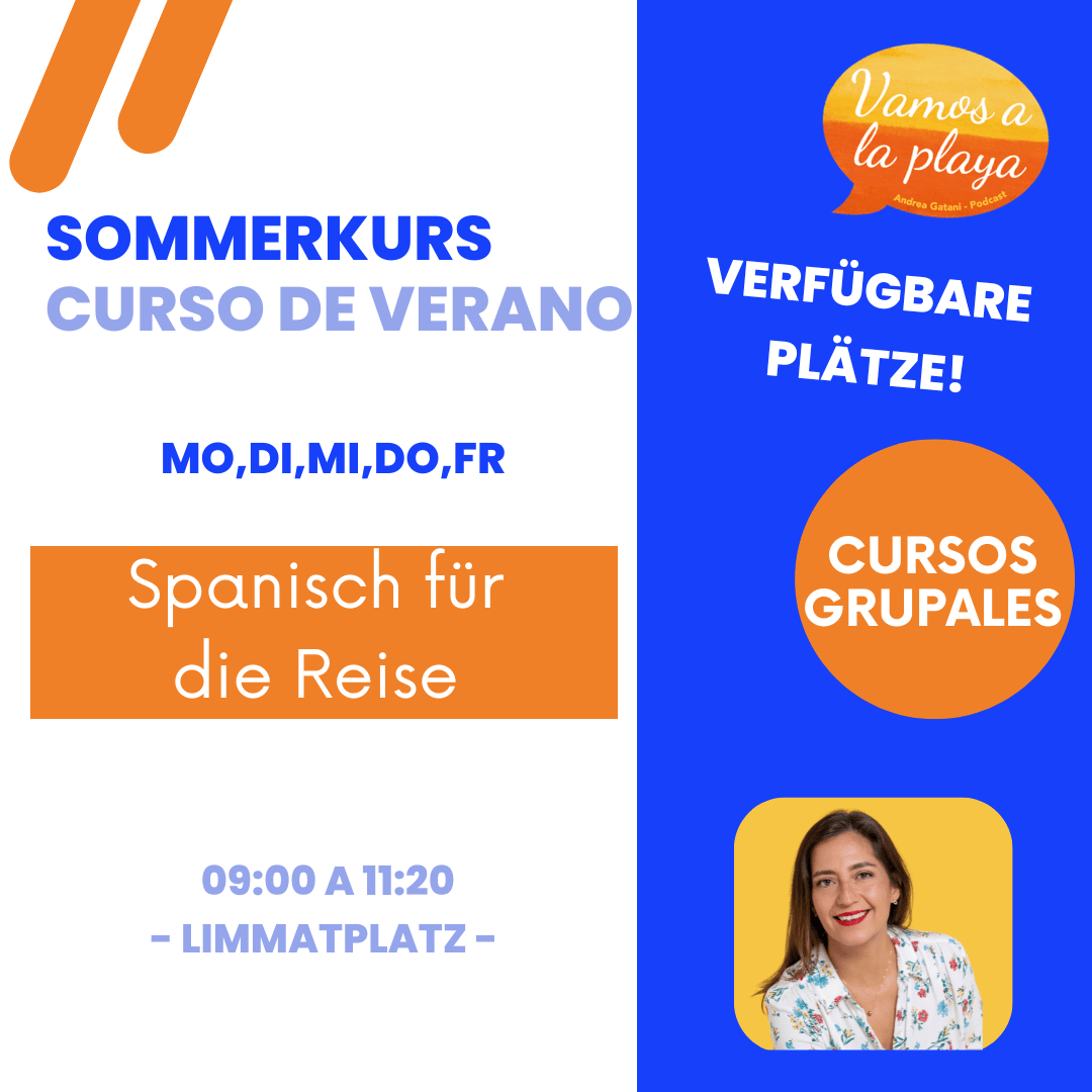 Curso de verano - Spanisch für die Reise Anfänger - Limmatplatz
