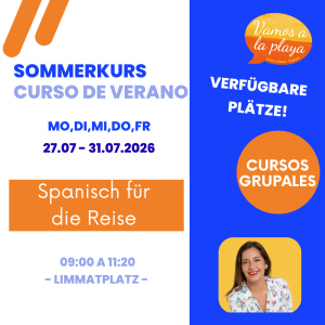 Curso de verano – Spanisch für die Reise Anfänger – Limmatplatz
