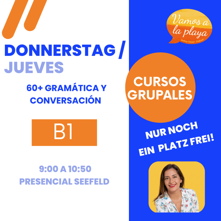 Curso: B1 Gramática y Conversación - Jueves - Seefeld - 09:00 a 10:50